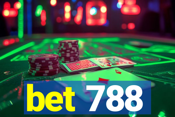 bet 788